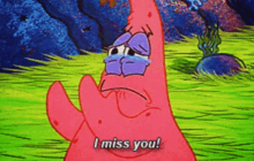 Patrick Star Crying I Miss You