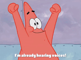 Patrick Star From Spongebob Has His Arms In The Air And Says " I 'M Already Hearing Voices " GIF