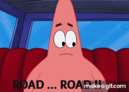 Patrick Star From Spongebob Is Sitting In A Car And Says Road Road GIF