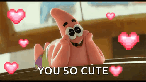 Patrick Star With Pink Hearts You So Cute