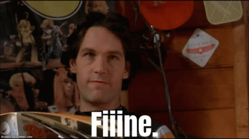 Paul Rudd Fine GIF