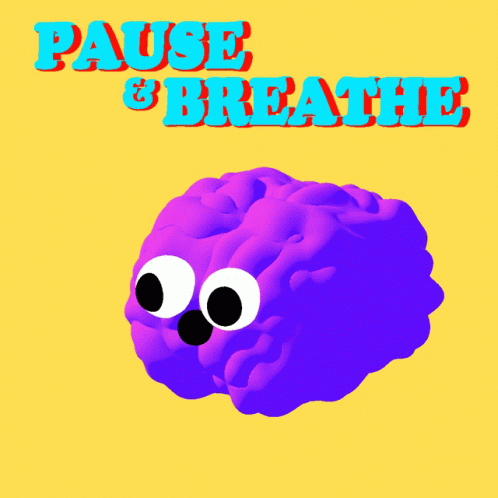 Pause And Breathe Brain Mind Animation GIF