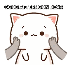 Paw Face Cat Saying Good Afternoon Dear