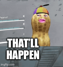 Peanut With Hat Says That Ll Happen