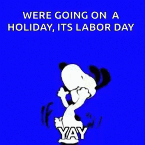 Peanuts Snoopy Good Morning Happy Labor Day GIF