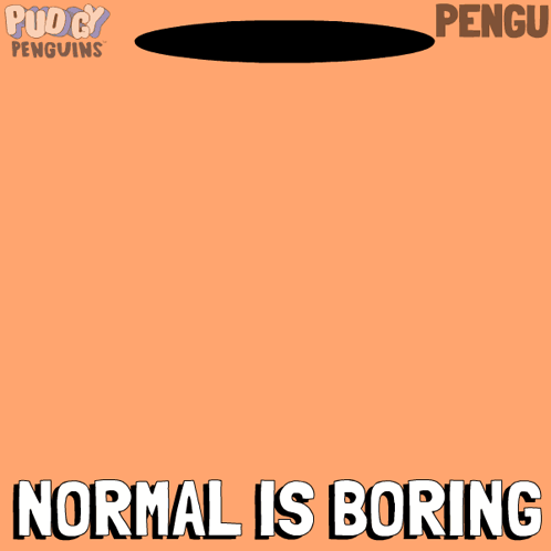 Penguin Hanging Upside Down Saying Normal Is Boring GIF
