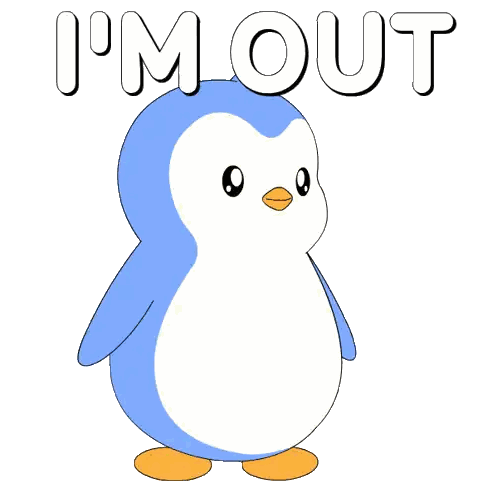 Penguin Saying Im Out
