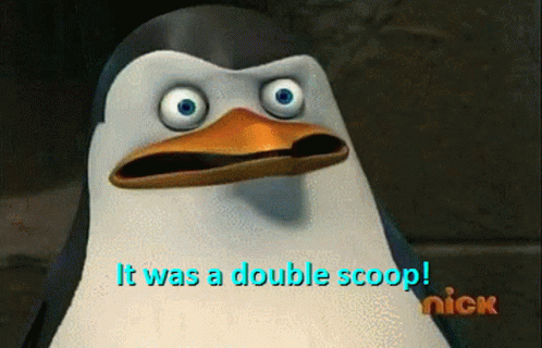 Penguin Saying It Was a Double Scoop in Blue Letters