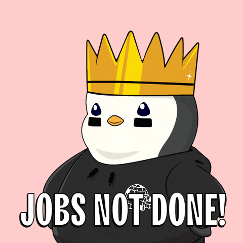 Penguin With Crown Saying Jobs Not Done