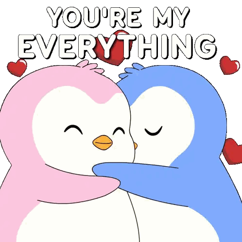 Penguins Hugging With You Re My Everything
