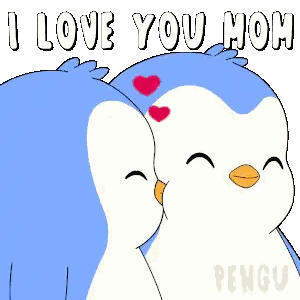 Penguins Kissing I Love You Mom