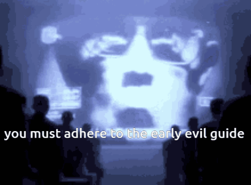 People Watching Screen Saying You Must Adhere to the Early Evil Guide