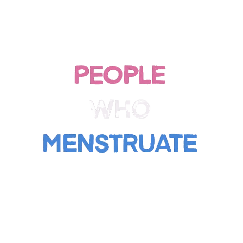 People Who Menstruate Poster