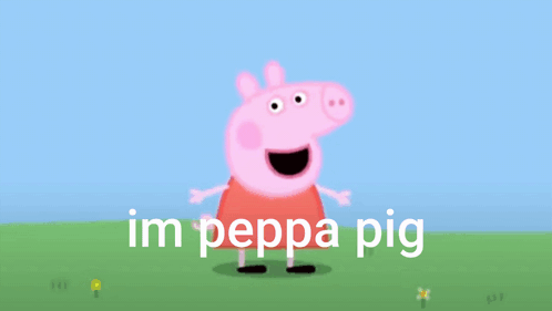 Peppa Pig Saying Im Peppa Pig GIF