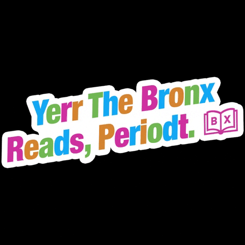 Periodt The Bronx Reading Graphics Design GIF