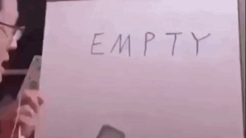 Person Holding Paper Saying Empty GIF