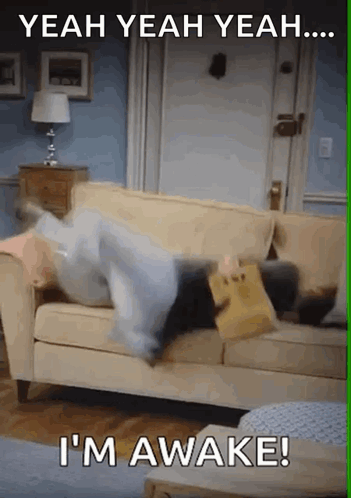 Person Lying on Couch Saying Yeah Yeah Yeah