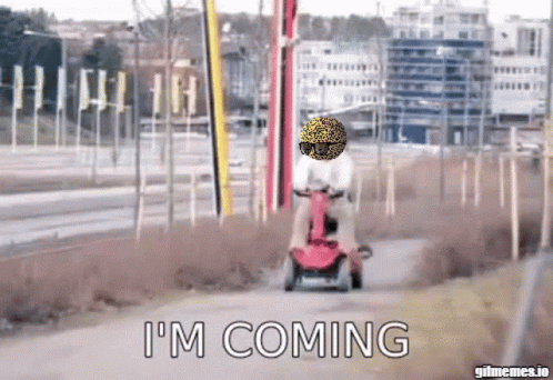 Person Riding Scooter I M Coming