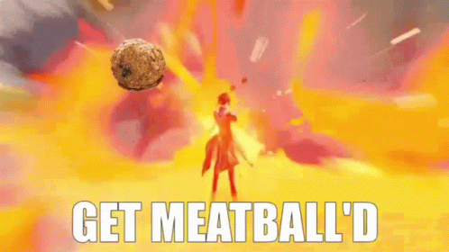 Person Standing in Front of Fireball Get Meatball 'd