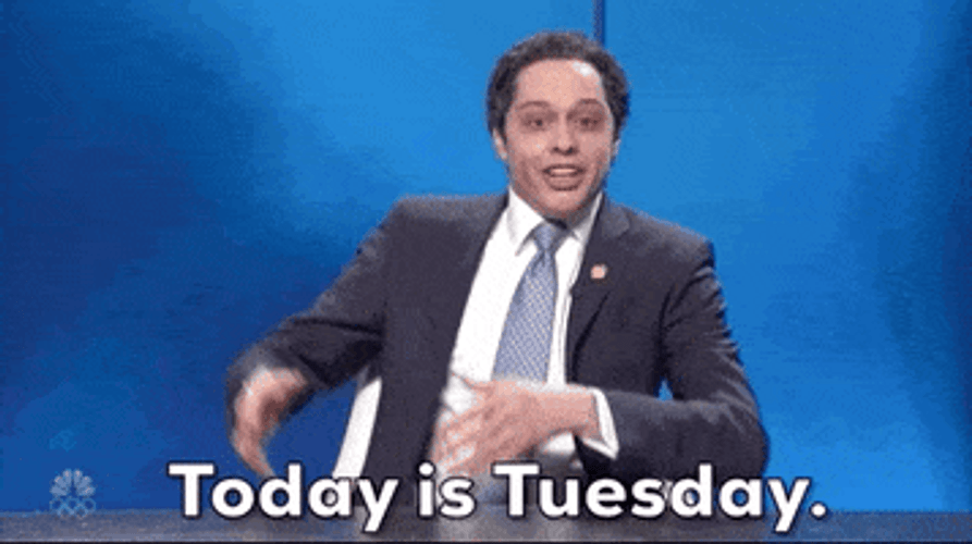 Pete Davidson Today Is Tuesday GIF