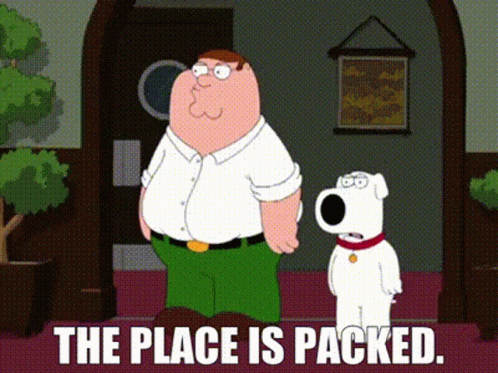 Peter Griffin and Brian The Place Is Packed