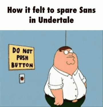 Peter Griffin in Front of Do Not Push Button Sign