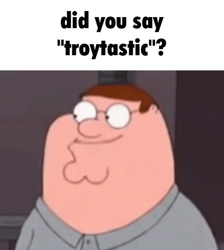 Peter Griffin Saying Troytastic GIF