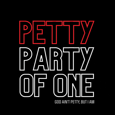 Petty Party Of One Text GIF