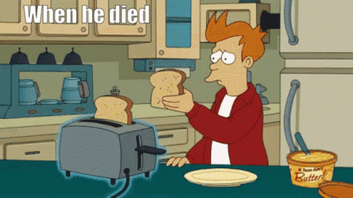 Philip Futurama Toast Bread When He Died GIF