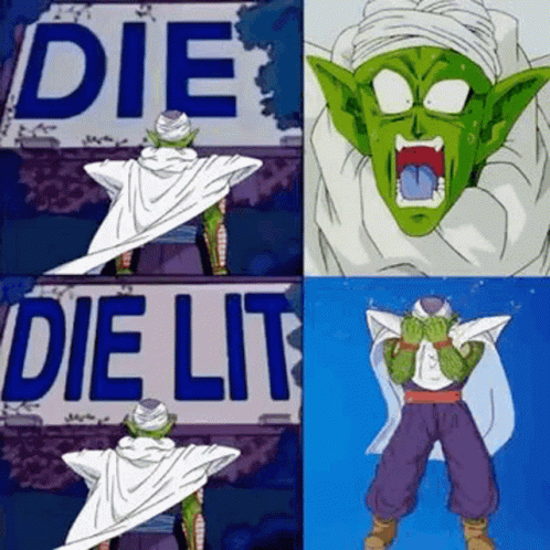 Piccolo Die Lit Meme GIF