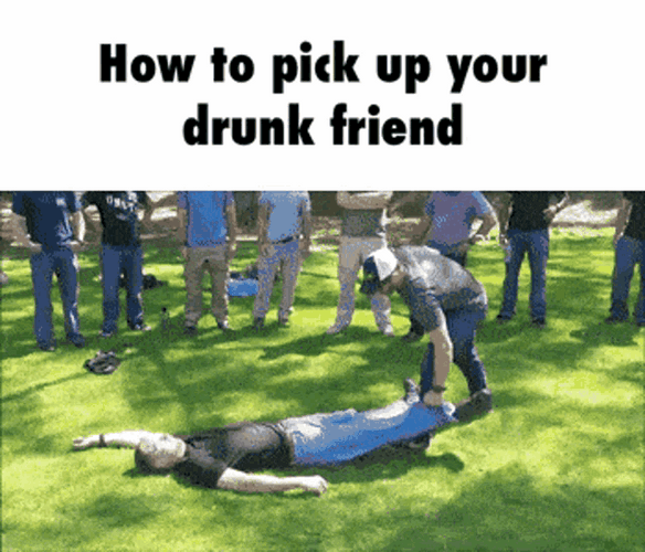 Pick Up Drunk Friend GIF