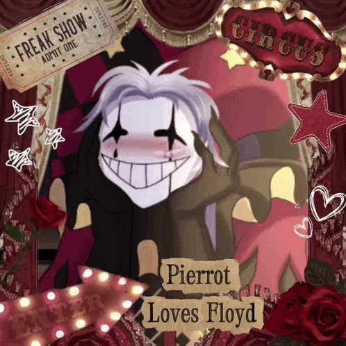 Pierrot Loves Floyd Clown