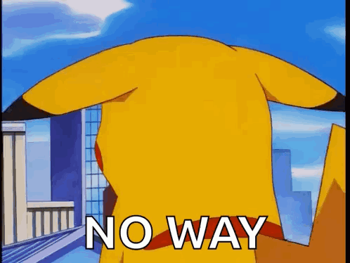 Pikachu With No Way Text