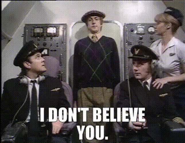 Pilot I Don't Believe You GIF