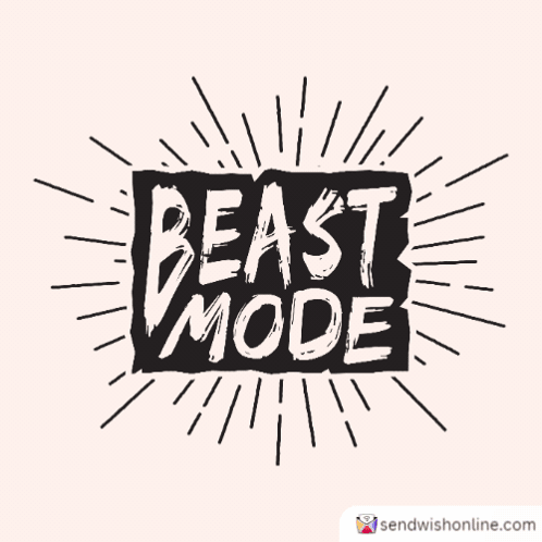 Pink and White Beast Mode Sign