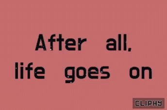 Pink Background Saying After All Life Goes On