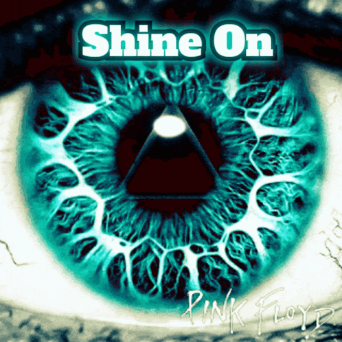 Pink Floyd Shine On Album Cover With A Close Up Of A Blue Eye GIF