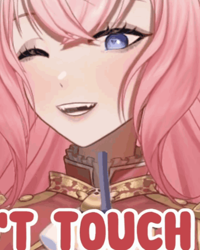 Pink Haired Anime Girl Saying I Touch