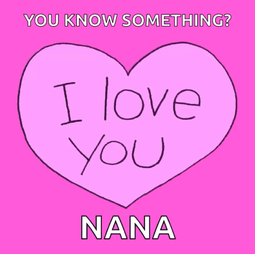 Pink Heart I Love You Very Very Much Nana