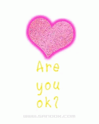 Pink Heart Saying Are You Ok GIF