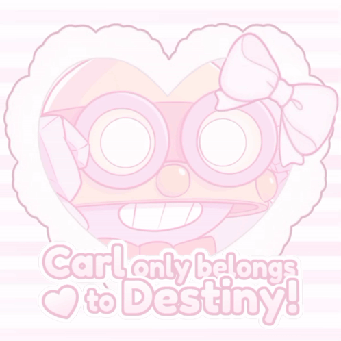 Pink Heart Saying Carl Only Belongs to Destiny