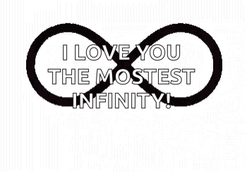 Pink Heart Saying I Love You The Mostest Infinity GIF