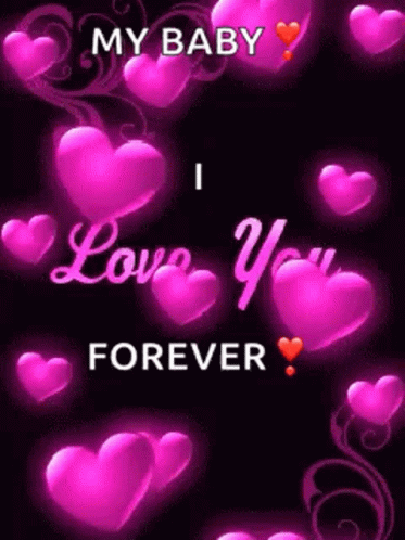Pink Hearts My Baby I Love You Forever GIF