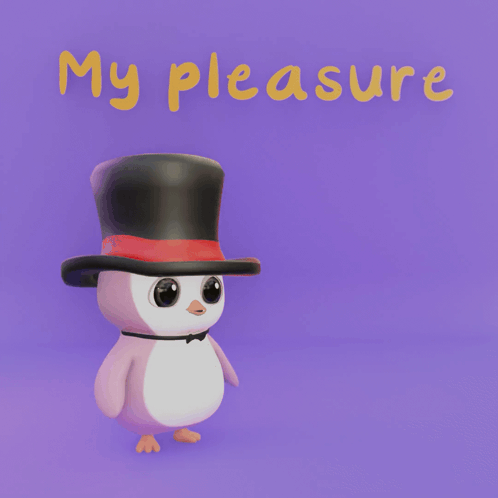 Pink Penguin Holding Black Top Hat Saying My Pleasure