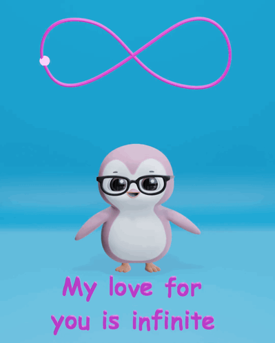 Pink Penguin With Glasses My Love For You Is Infinite GIF