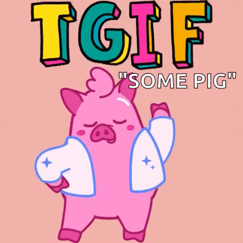 Pink Pig in Jacket Dancing TGIF Some Pig