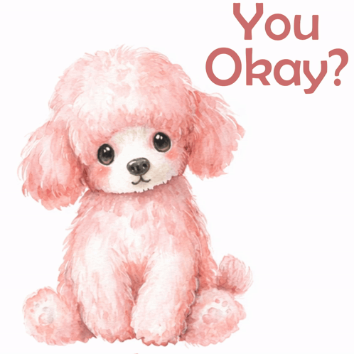 Pink Poodle Saying You Okay
