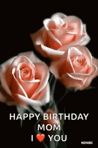 Pink Roses With Happy Birthday Mom GIF