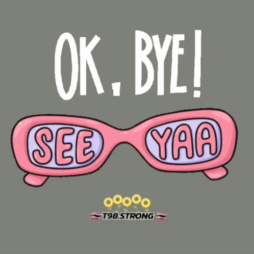 Pink Sunglasses Saying Ok Bye See Yaa