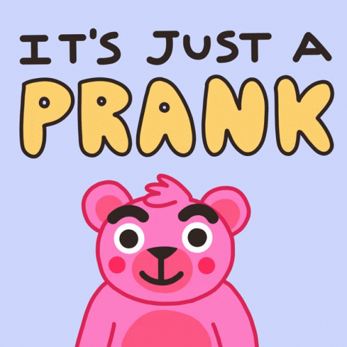 Pink Teddy Bear It's Just A Prank GIF